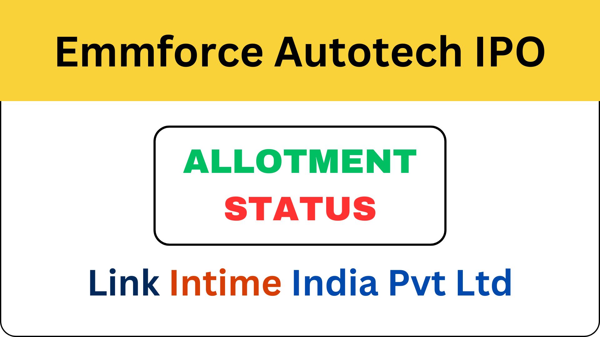 Emmforce Autotech IPO Allotment
