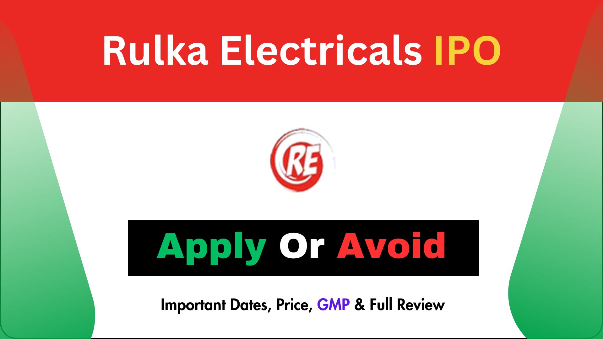 Rulka Electricals IPO GMP